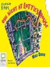 One Night at Lottie's House